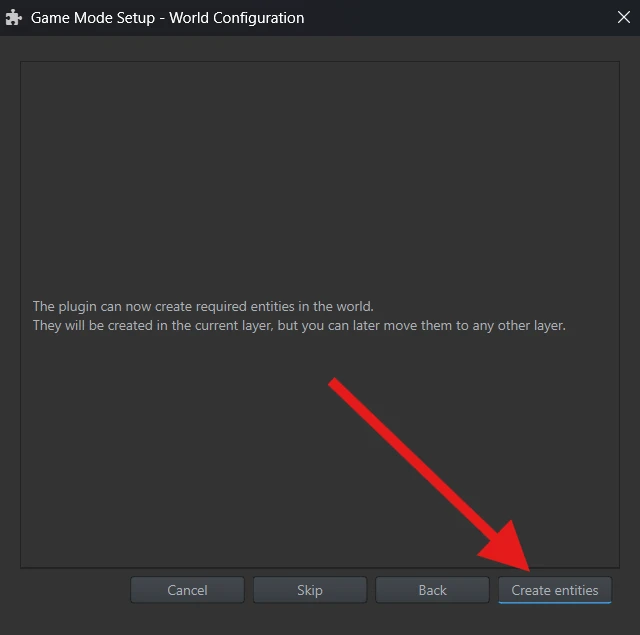 The World Configuration dialog with an arrow pointing to Create entities.